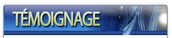 temoignage